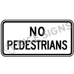 No Pedestrians Sign
