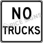 No Trucks Text Signs