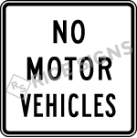 No Motor Vehicles Signs