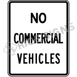 No Commercial Vehicles Signs