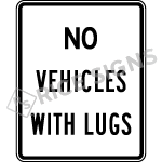 No Vehicles With Lugs