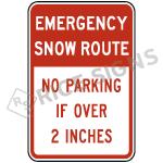 Emergency Show Route No Parking If Over 2 Inches