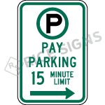 Pay Parking Minute Limit Sign
