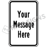 Custom Wording Black Text Sign