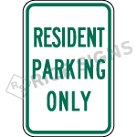 Resident Parking Only Sign