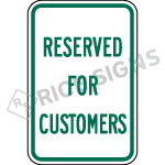 Reserved For Customers Sign