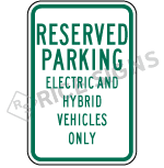 Reserved Parking Electric And Hybrid Vehicles Only Sign