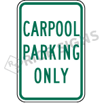 Carpool Parking Only Sign