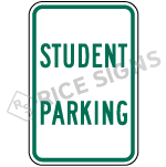 Student Parking Sign