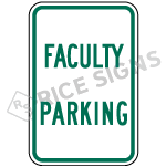 Faculty Parking Sign