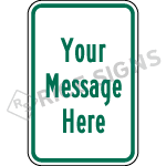 Custom Wording Green Text Sign