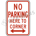 No Parking Here To Corner Sign