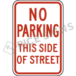 No Parking This Side Of Street Sign