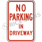 No Parking In Driveway Signs