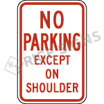 No Parking Except On Shoulder Signs