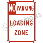 No Parking Loading Zone Style A Sign