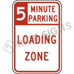 Time Restricted Parking Loading Zone Signs