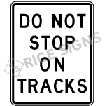 Do Not Stop On Tracks