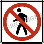 No Pedestrian Crossing Symbol Sign