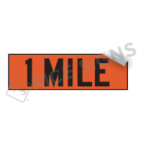 1 MILE Overlay for Changeable Message Roll-up Signs - Covers word AHEAD