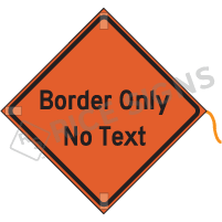 Border Only Roll-up Sign