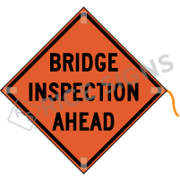 Bridge Inspection Ahead Roll-up Sign