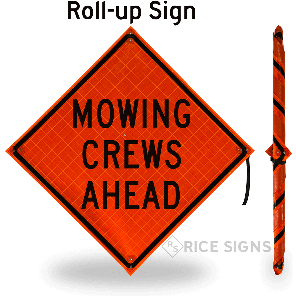 Mowing Crews Ahead Roll-up Sign