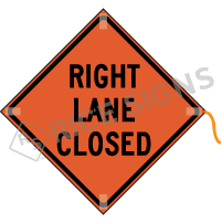 Right Lane Closed Roll-up Sign
