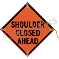 Shoulder Closed Ahead Roll-up Sign