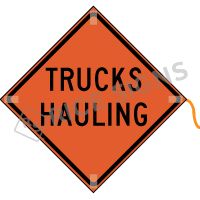 Trucks Hauling Roll-up Sign