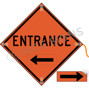 Entrance With Reversible Arrow Roll-up Sign