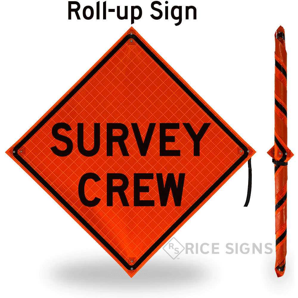 Survey Crew Roll-up Sign