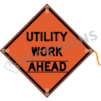 Utility Work Ahead (velcro Around Ahead) Roll-up Sign
