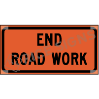 End Road Work (only Works With Ru5000 Or Ru6000 Stand) Roll-up Sign