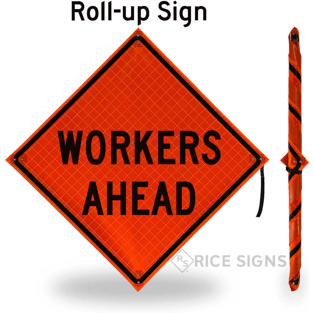 Workers Ahead Roll-up Sign