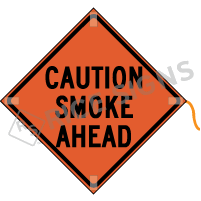 Caution Smoke Ahead Roll-up Sign