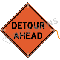 Detour Ahead (velcro Around Ahead) Roll-up Sign