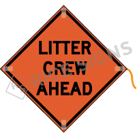 Litter Crew Ahead Roll-up Sign