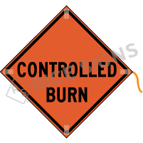 Controlled Burn Roll-up Sign