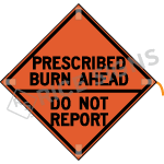 Prescribed Burn Ahead roll-up sign