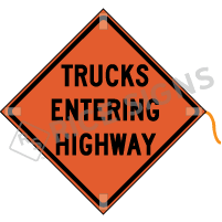 Trucks Entering Highway Roll-up Sign