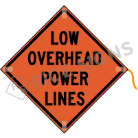 Low Overhead Power Lines roll-up sign