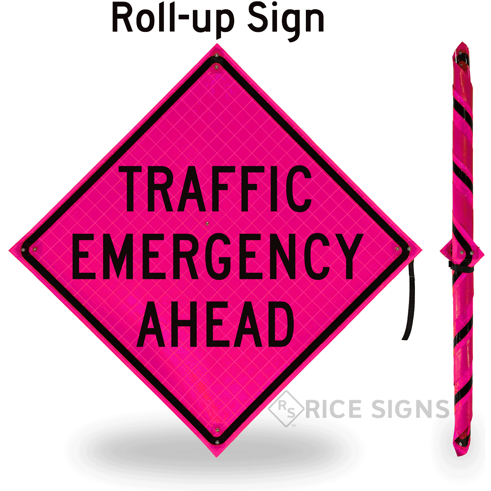 Traffic Emergency Ahead Roll-up Sign