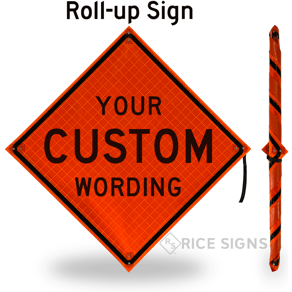 Custom Wording - Orange Roll-up Sign