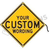 Custom Wording - Yellow Roll-up Sign