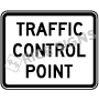 Traffic Control Point Signs