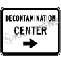 Decontamination Center With Arrow Signs