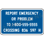 Report Emergency Crossing Custom Number Signs