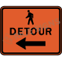 Pedestrian Detour With Left Arrow Signs