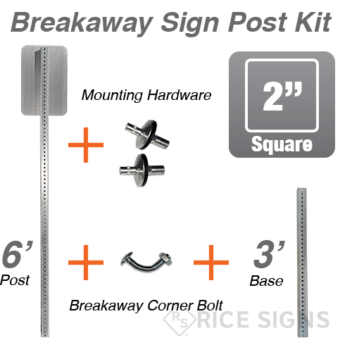 6 Ft Breakaway Post Kit - 2"x2" Square